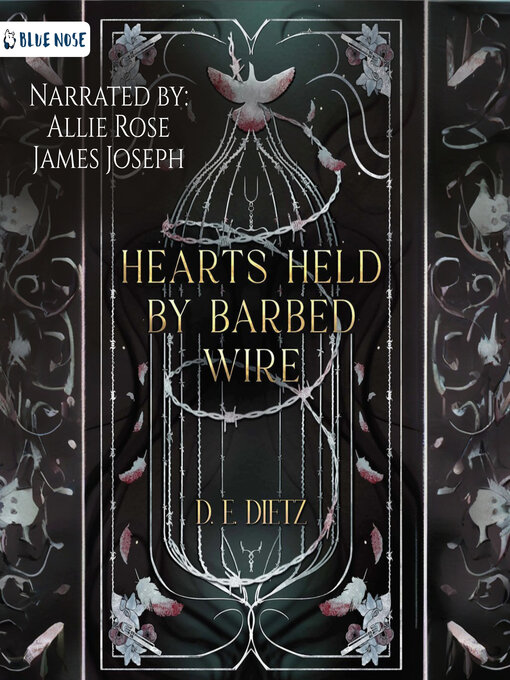 Title details for Hearts Held by Barbed Wire by D.E. Dietz - Wait list